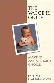 Cover of: The vaccine guide: making an informed choice