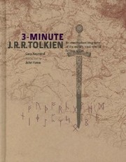 Cover of: 3minute Jrr Tolkien A Visual Biography Of The Worlds Most Revered Fantasy Writer