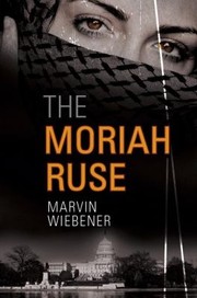 Cover of: The Moriah Ruse