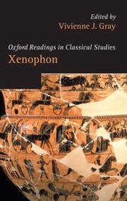 Cover of: Xenophon
            
                Oxford Readings in Classical Studies Paperback by 