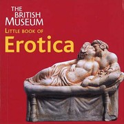 Cover of: The British Museum Little Book Of Erotica