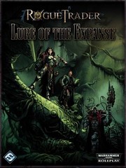 Cover of: Lure of the Expanse
            
                Rogue Trader