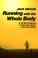 Cover of: Running with the whole body