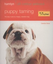 Cover of: Hamlyn All Colour Petcare Puppy Taming