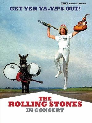 Get Yer Yayas Out The Rolling Stones In Concert