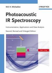 Cover of: Photoacoustic Ir Spectroscopy Instrumentation Applications And Data Analysis