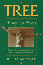 Cover of: Tree: essays & pieces