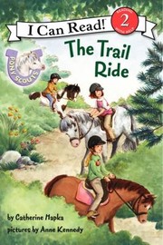 Cover of: The Trail Ride
            
                I Can Read Books Level 2 Hardcover