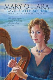 Cover of: Travels With My Harp The Complete Autobiography