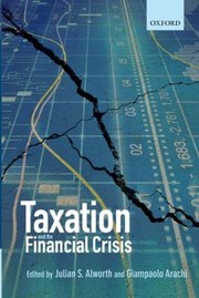 Cover of: Taxation And The Financial Crisis by 