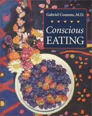 Conscious eating by Gabriel Cousens