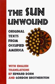 Cover of: The sun unwound: original texts from occupied America