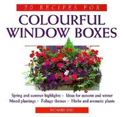 Cover of: 50 Recipes for Colorful Windowboxes by 