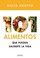 Cover of: 101 Alimentos Que Pueden Salvarte la Vida