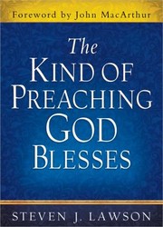 Cover of: The Kind of Preaching God Blesses