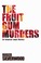 Cover of: The Fruit Gum Murders