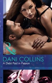 Cover of: A Debt Paid in Passion