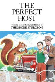 Cover of: The Perfect Host (The Complete Stories of Theodore Sturgeon, Vol. 5) by Theodore Sturgeon