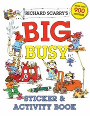 Cover of: Richard Scarrys Big Busy Sticker Activity Book