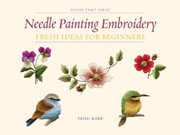 Cover of: Needle Painting Embroidery
            
                Milner Craft Paperback