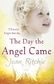 Cover of: The Day The Angel Came