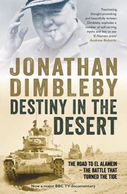 Destiny in the Desert by Jonathan Dimbleby