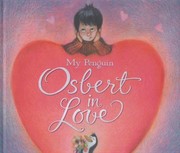 Cover of: My Penguin Osbert in Love Elizabeth Cody Kimmel by 
