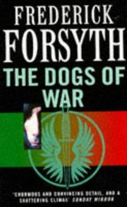 Cover of: Dogs of War by Frederick Forsyth