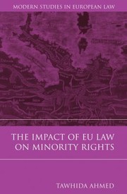 Cover of: The Impact of EU Law on Minority Rights
            
                Modern Studies in European Law