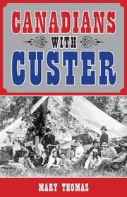 Cover of: Canadians with Custer