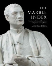 Cover of: The marble index
            
                Paul Mellon Centre for Studies in British Art by Malcolm Baker