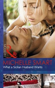 Cover of: What a Sicilian Husband Wants