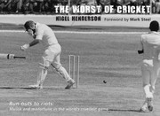 Cover of: The Worst of Cricket Runouts to Riots
            
                Worst of