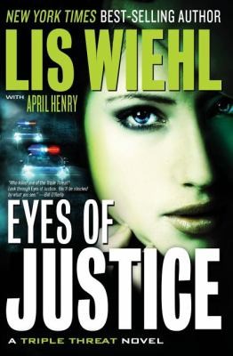 Eyes of Justice International Edition
Triple Threat Novel