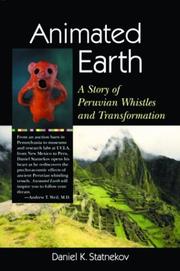 Cover of: Animated Earth: A Story of Peruvian Whistles and Transformation