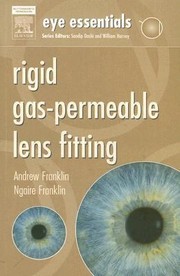 Rigid Gaspermeable Lens Fitting by Andrew Franklin