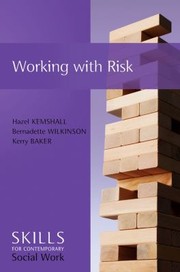 Cover of: Working with Risk
            
                Scsw  Skills for Contemporary Social Work