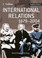 Cover of: International Relations 18792004