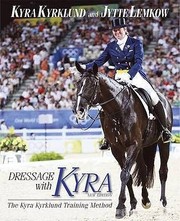 Cover of: The New Dressage With Kyra