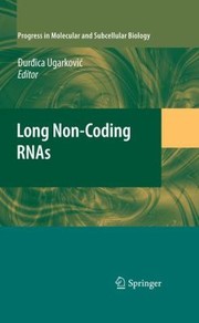 Cover of: Long Noncoding Rnas by Durdica Ugarkovic