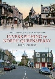 Cover of: Inverkeithing North Queensferry Through Time
