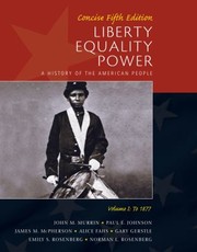 Cover of: Liberty Equality Power Volume I Concise To 1877 by 