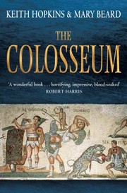 Cover of: The Colosseum Keith Hopkins and Mary Beard