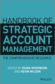 Cover of: Handbook of Strategic Account Management by Kevin Wilson