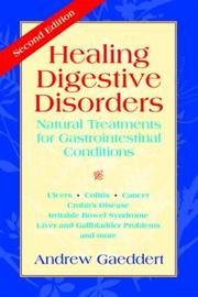 Cover of: Healing Digestive Disorders by Andrew Gaeddert, Andrew Gaeddert