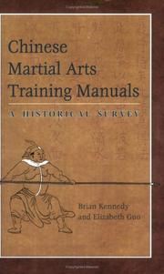 Cover of: Chinese martial arts training manuals: a historical survey