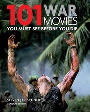 Cover of: 101 War Movies You Must See Before You Die