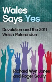 Cover of: Wales Says Yes