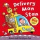 Cover of: Delivery Man Stan Diane and Christyan Fox