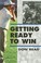 Cover of: Getting Ready To Win